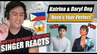 Katrina Velarde and Daryl Ong  - Here's Your Perfect  | REACTION