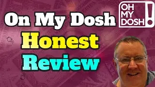 Oh My Dosh Review - Can You Really Earn Money With ohmydosh.co.uk?