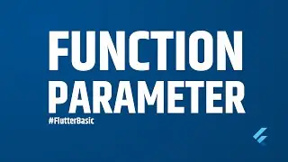 FUNCTION episode 4 | Flutter Basic Tutorial #FlutterBasic