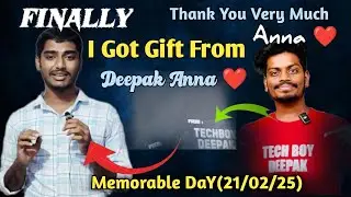 Thank You Very Much @tech.boy.deepak Anna For Your Gift | Finally I Got the Gift From Deepak Anna