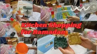 Kitchen Shopping for 🌙Ramadan | ✨💫Ramadan Shopping | Ramadan Shopping vlog 2024