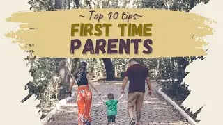 Top 10 Baby Tips for Newborns (Birth to 6 Months) | Essential Parenting Advice for New Parents