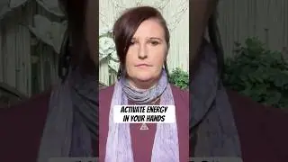 Activate Energy in Your Hands | Energy Ball Technique
