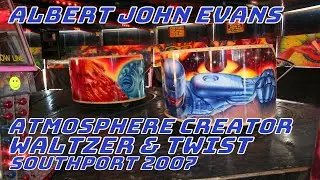 Albert John Evans Atmosphere Creator Waltzer & Twist 2007