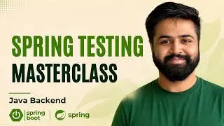 Testing Spring Boot Applications | JUnit 5, Mockito & MockMvc | Spring Boot Full Course #40