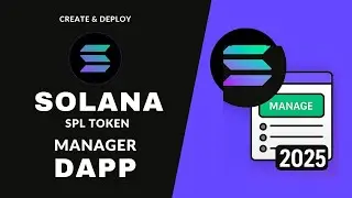 Create & Deploy Solana SPL Token Manager DApp | Solana Developer Project 2025 (Beginner to Advanced)