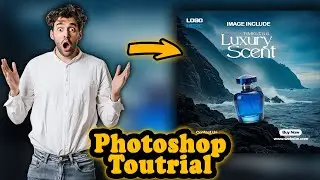 How to create Perfume poster in photoshop Tutorial | How to make perfume poster in photoshop