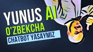 O'zbekcha ChatGPT yasaymiz