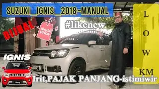 MOBIL IRIT SUZUKI IGNIS 2018 MANUAL SERVICE RECORD LIKE NEW+Worth it fitur+ 😎👍#car #ignis #suzuki
