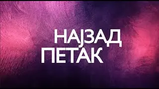 RTHN - Najzad petak - 28.02.2025. Praznik mimoze 2025
