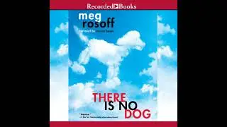 There Is No Dog Audiobook by Meg Rosoff