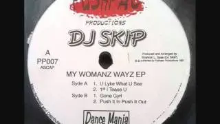 DJ Skip - Push it in Push it Out