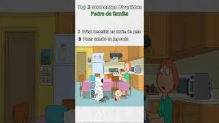TOP 3 MOMENTOS RAROS PADRE DE FAMILIA #shorts #funny #familyguy