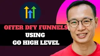 NEW! How to Offer DFY Funnels Using GoHighLevel in 2025!