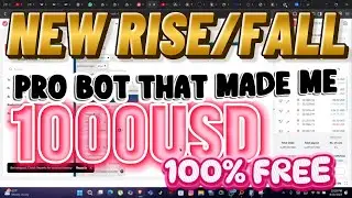 THE NEW RISE AND FALL BOT THAT MADE ME 1000 DOLLARS
