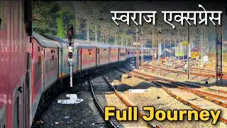 Shri Mata Vaishno Devi Katra to Mumbai : Full Journey : 12472 Swaraj Express | Racing Scenerio