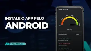 INSTALE O APP MARVEE NO SEU ANDROID / SOFTWARE DE GEST&Atilde;O FINANCEIRA MARVEE