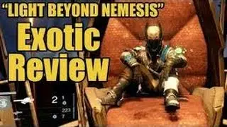 Exotic Review Light beyond nemesis (Destiny)