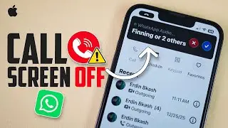 Как исправить проблему с тем, что экран iPhone не включается во время звонков WhatsApp