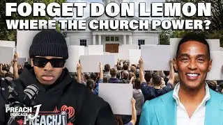 Don Lemon Disrupted a Church &mdash; But That&rsquo;s Not the Real Problem