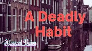 A Deadly Habit - A Charles Paris Mystery || Advanced Vision