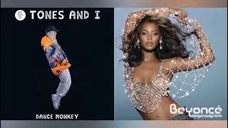 Beyoncé & Tones and I - Me, Myself and I (Dance Monkey Mashup)