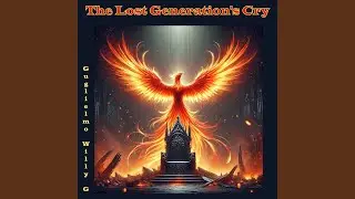 The Lost Generation's Cry
