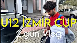 U12 İZMİR CUP 2.GÜN | MAÇ İZLEME KOMASINA GİRDİK