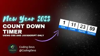 New Year 2023 Countdown Timer using Html And CSS Only | Web Development Project | Coding Devs
