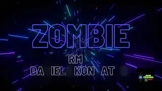 ZOMBIE - RMX Daniele Kontatto