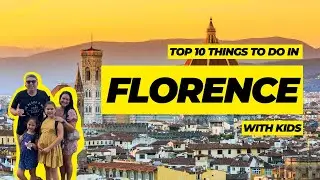 Things to do in Florence with kids | Florence Travel Guide for families 2024 | Florence, Italy