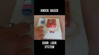 Knock based door lock system | Robotics_Files |#miniproject #automation