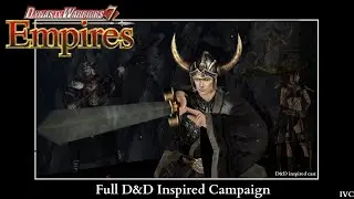 DYNASTY WARRIORS 7: EMPIRES FULL CAMPAIGN