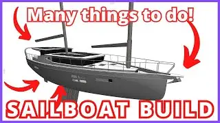 Bunch of boat building - ep97 Project SeaCamel