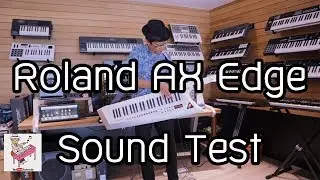 Roland AX Edge Sound Test by ตองพี