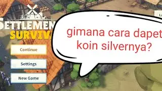Tutorial cara mendapatkan silver coin di game settlement survival Indonesia #settlementsurvival