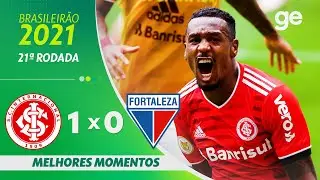 INTERNACIONAL 1 X 0 FORTALEZA | MELHORES MOMENTOS | 21ª RODADA BRASILEIRÃO 2021 | ge.globo