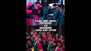 Kang Min-Seok vs Jang Dae-Hyun #edit#squidgame#viral#like#share