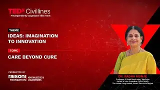 Care Beyond cure | Dr Radha Munje | TEDxCivilLines