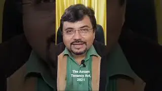 New Tenancy Law in Assam l The Assam Tenancy Act, 2021 l Landlord & Tenant Dispute l #shorts