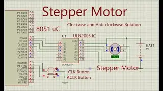 Proteus Simulation: Stepper Motor interface with 8051 Micro-Controller
