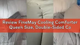 Review FineMay Cooling Comforter Queen Size, Double-Sided Cooling Blanket for Hot Sleepers & Night S