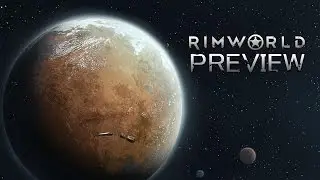 Rimworld Preview