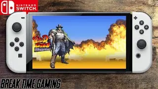 Wild Guns Reloaded - Nintendo Switch OLED Gameplay