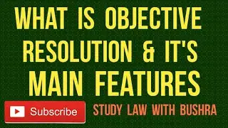 What is Objective Resolution 1949 I What are its Main Features?