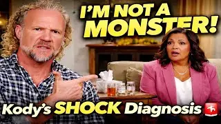 I'M NOT A MONSTER! Kody Brown’s SHOCKING Diagnosis That Changes EVERYTHING! 🚨