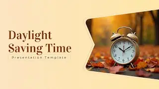 Free Daylight Saving Time PowerPoint Template & Google Slides Theme by GreatPPT