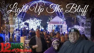 Light Up The Bluff ~ #12DaysOfChristmas Day 8