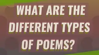 What are the different types of poems?