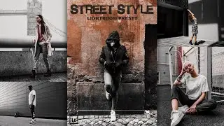 How To Edit STREET Style Preset - Lightroom Preset | Urban Presets | Black Presets | Photo Editing